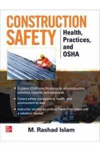 Construction Safety Health, Practices and OSHA