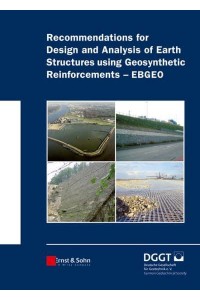 Recommendations for Design and Analysis of Earth Structure Using Geosynthetic Reinforcements - EBGEO