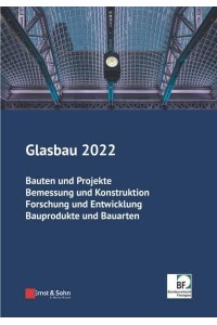 Glasbau 2022