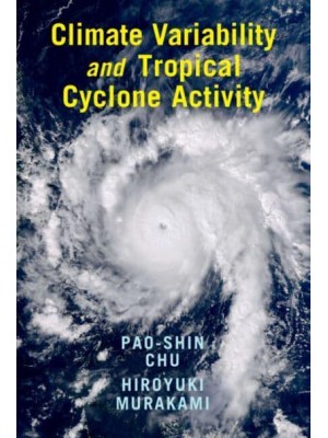 Climate Variability and Tropical Cyclone Activity