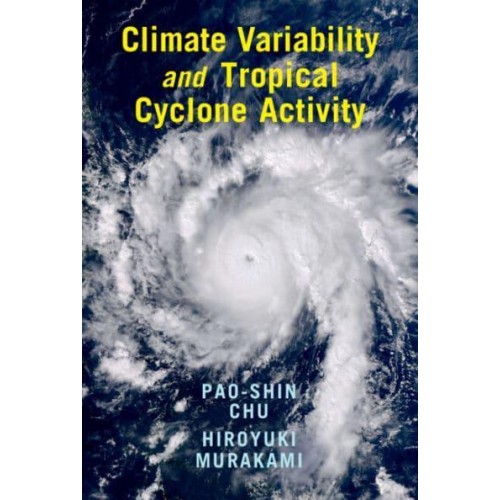 Climate Variability and Tropical Cyclone Activity