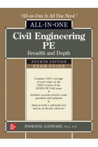 Civil Engineering PE All-in-One Exam Guide Breadth and Depth