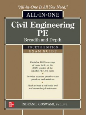 Civil Engineering PE All-in-One Exam Guide Breadth and Depth