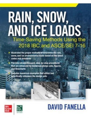 Rain, Snow, and Ice Loads Time-Saving Methods Using the 2018 IBC and ASCE/SEI 7-16