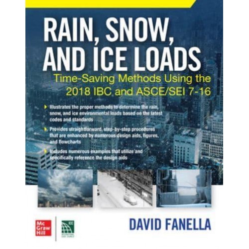 Rain, Snow, and Ice Loads Time-Saving Methods Using the 2018 IBC and ASCE/SEI 7-16