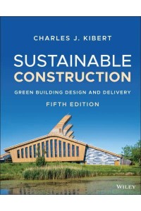 Sustainable Construction Green Building Design and Delivery