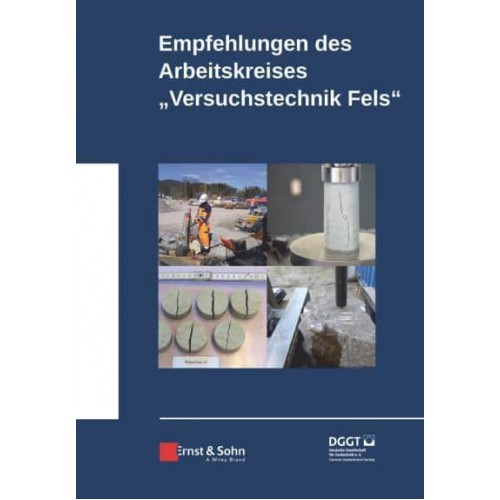 Empfehlungen Des Arbeitskreises Versuchstechnik Fels