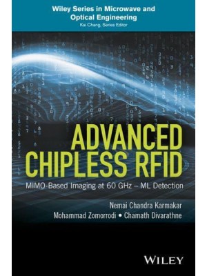 Advanced Chipless RFID Imaging 60 GHz MIMO/ML Detection - Wiley Series in Microwave and Optical Engineering