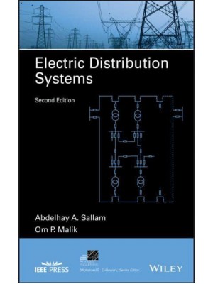 Electric Distribution Systems - IEEE Press Series on Power Engineering