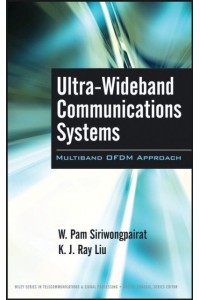 Ultra-Wideband Communications Systems Multiband OFDM Approach - IEEE Press