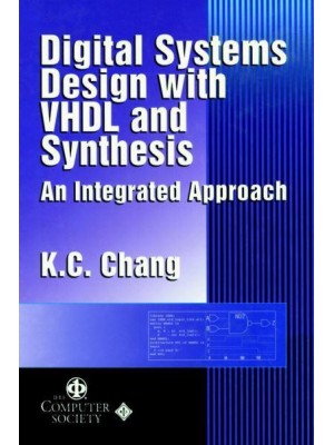 Digital Systems Design With VHDL and Synthesis An Integrated Approach - Systems