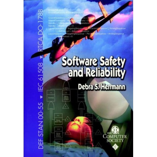 Software Safety and Reliability Techniques, Approaches, and Standards of Key Industrial Sectors - Practitioners