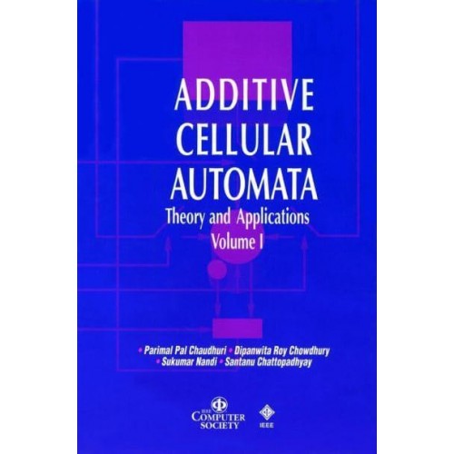 Additive Cellular Automata Theory and Applications - Practitioners