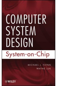 Computer System Design System-on-Chip