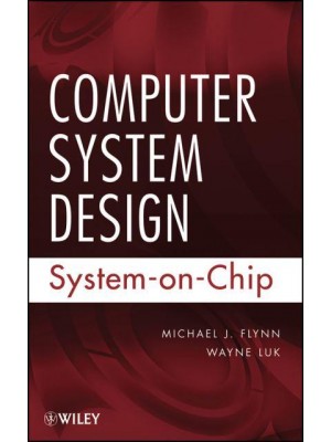 Computer System Design System-on-Chip