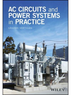 AC Circuits and Power Systems in Practice