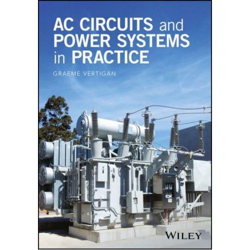 AC Circuits and Power Systems in Practice