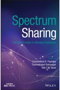 Spectrum Sharing The Next Frontier in Wireless Networks - Ieee Series