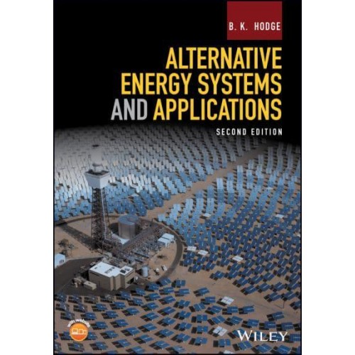 Alternative Energy Systems and Applications