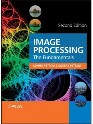 Image Processing The Fundamentals