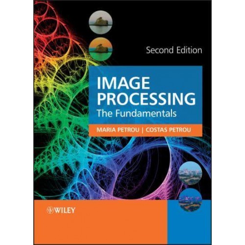 Image Processing The Fundamentals