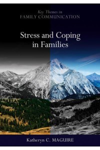 Stress and Coping in Families - PKOS - Polity Key Themes in Family Communication Series