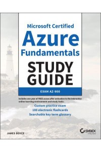 Microsoft Certified Azure Fundamentals Study Guide Exam AZ-900