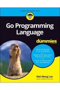 Go Programming Language for Dummies