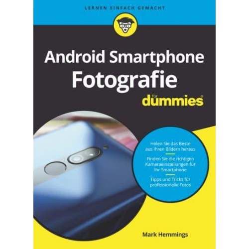 Android Smartphone Fotografie Für Dummies - Für Dummies