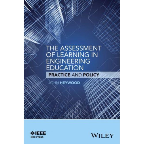 Performance Based Assessment in Engineering Retrospect and Prospect