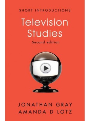 Television Studies - Short Introductions