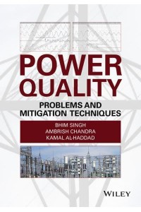 Power Quality Problems and Mitigation Techniques