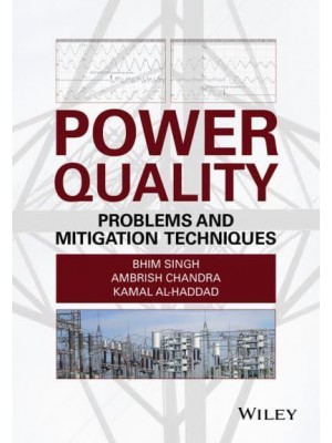 Power Quality Problems and Mitigation Techniques