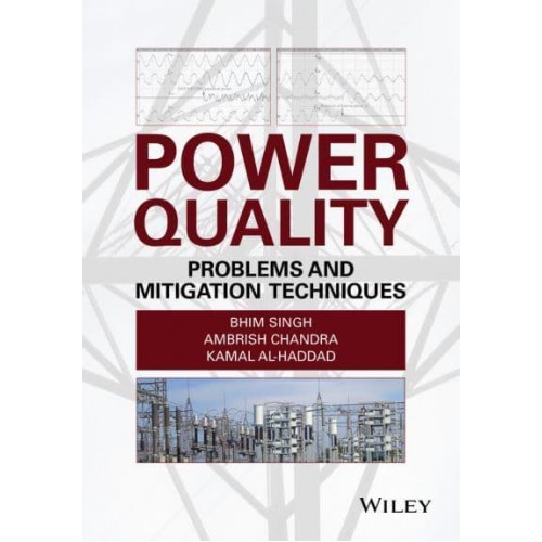 Power Quality Problems and Mitigation Techniques