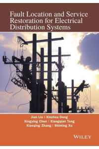 Fault Location and Service Restoration for Electrical Distribution Systems