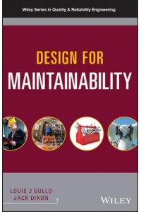 Design for Maintainability - Quality and Reliability Engineering Series