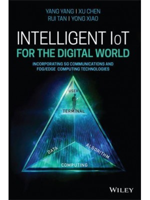 Intelligent IoT for the Digital World