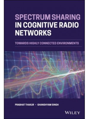 Spectrum Sharing in Cognitive Radio Networks Medium Access Control Protocol Based Approach
