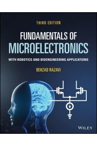Fundamentals of Microelectronics With Robotics and Bioengineering Applications