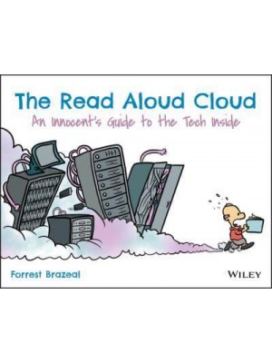 The Read Aloud Cloud An Innocent's Guide to the Tech Inside