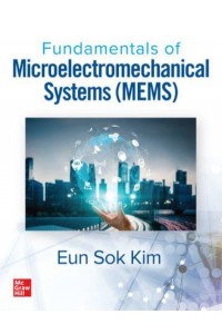 Fundamentals of Microelectromechanical Systems (MEMS)