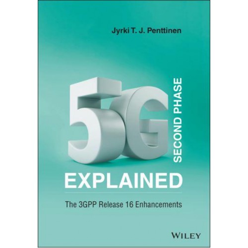 5G Second Phase Explained The 3GPP Release 16 Enhancements