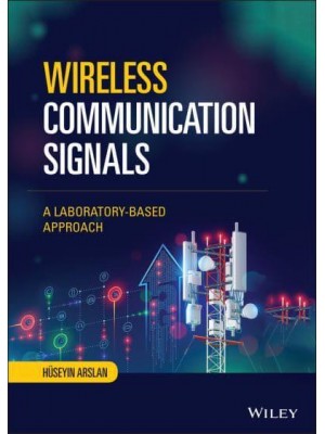 Wireless Communication Signals A Laboratory-Based Approach