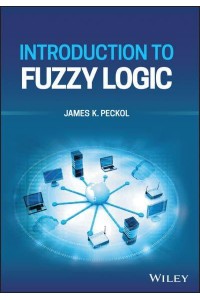 Introduction to Fuzzy Logic