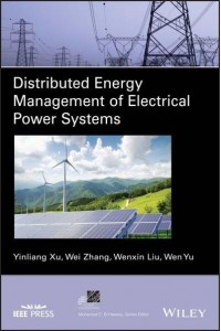 Distributed Energy Management of Electrical Power Systems - IEEE Press Series on Power Engineering