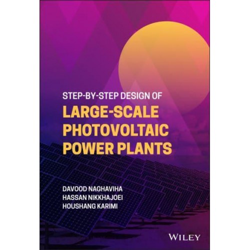 Step-by-Step Design of Large-Scale Photovoltaic Power Plants