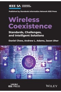 Wireless Coexistence Standards, Challenges, and Intelligent Solutions