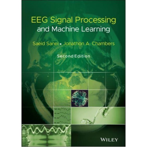 EEG Signal Processing and Machine Learning