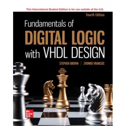 Fundamentals of Digital Logic With VHDL Design