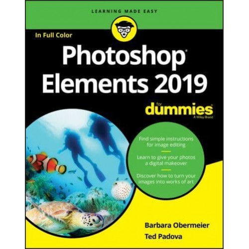 Photoshop Elements 2019 for Dummies - For Dummies